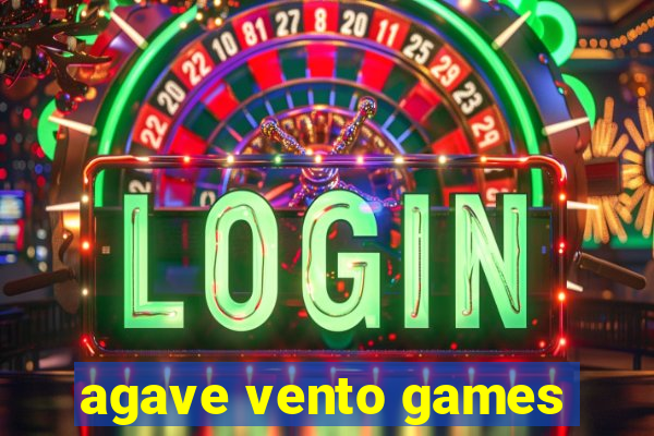 agave vento games